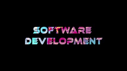 Software Development Text with Vibrant Swirling Colors on Black Background typography