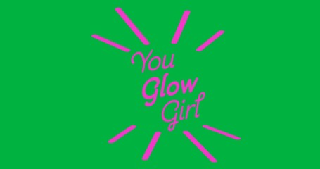 Wall Mural - Digital animation of pink you glow girl text banner against transparent background