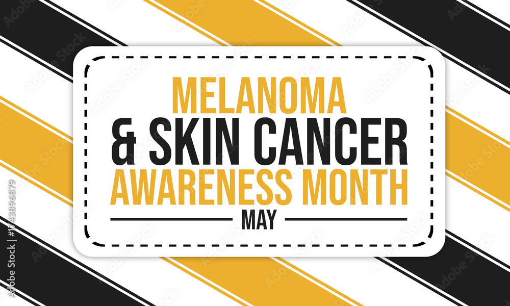 Melanoma skin cancer awareness month may prevention early detection and ...