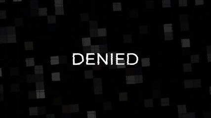 4k animation of access denied text glitch show on blink square.