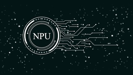 Wall Mural - N P U Neural Processing Unit abstract digital technology circuit board data processing artificial intelligence A I machine learning concept futuristic glowing network lines on