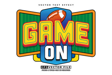 Wall Mural - American Football typography editable text effect 3d style. Game On text effect sport vector template 