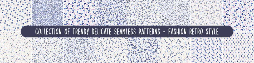 Wall Mural - Collection of vector seamless colorful trendy patterns. Creative minimalistic textile backgrounds. Delicate design. Simple unusual fabric prints