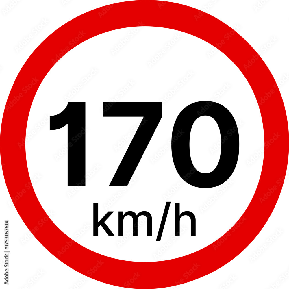 170 kmh highway speed limits. Road speed limit signs. 170 km speed ...