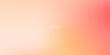 © Mustofa 027 - Pastel red and orange gradient background. Colorful blurred texture design for digital, banner, web, poster, ads, surface, backdrop, header, greeting, invitation, celebration, decor, display, branding