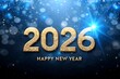© Armin - Golden 2026 happy new year text with sparkling bokeh lights and festive blue background