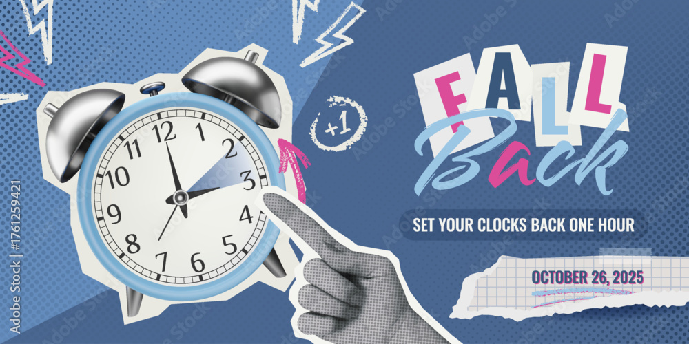 Daylight saving time ends collage. Banner design with 3D realistic ...