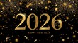 © waheed - Happy new year 2026 golden text with fireworks and confetti on black background, perfect for festive greetings and celebrations of the upcoming year