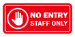 © SystemDirect - staff only no entry sign board labels sticker prohibited signs poster template design