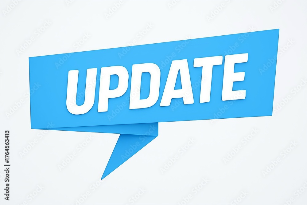 Bright blue origami style speech bubble with the word update in bold ...