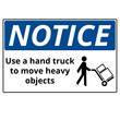 © Mercedes Fittipaldi - White and blue notice use a hand truck to move heavy objects banner with copy space
