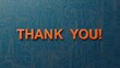 © The 2R Artificiality - Brutalist product photograph featuring the phrase Thank You! from a bird's-eye perspective, showcasing a vibrant blue and orange color scheme, design element for promotional material