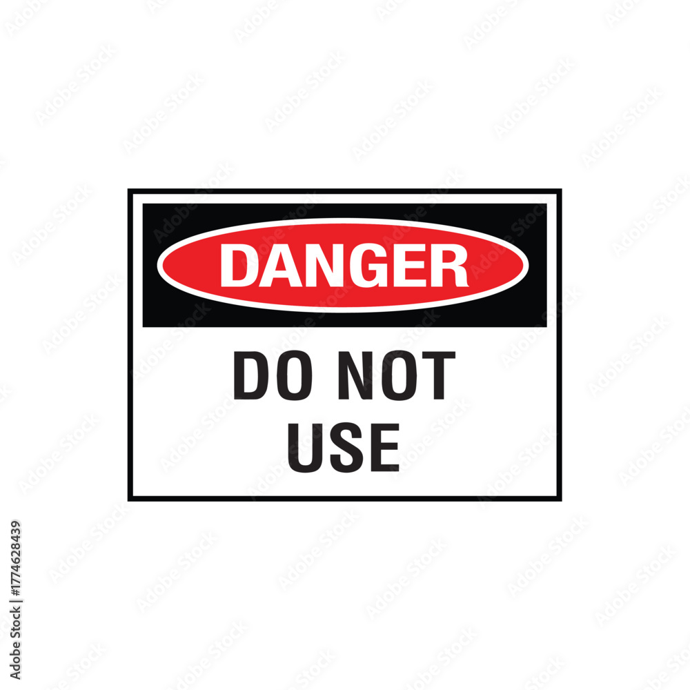 Danger Do Not Use Sign: Mandatory Warning Banner for Equipment ...