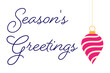 © Monika Jurczyk - Vertical layout with 'Season's Greetings' script text and a striped drop bauble illustration. Perfect for Christmas cards, holiday decorations, gift tags, seasonal designs and social media. PNG