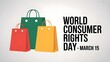 © Intellectual - World Consumer Rights Day Poster Design. Shopping bag and Consumer hand with World map. Banner poster, flyer and ba