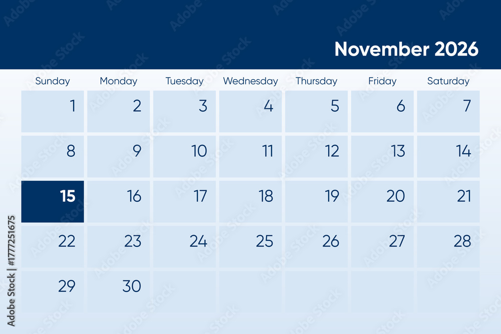 15 November 2026 calendar day design. It shows 2026 November 15 date ...