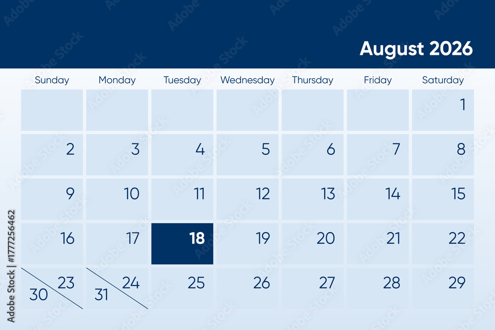 18 August 2026 calendar day design. It shows 2026 August 18 date ...