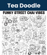 © zain - Funky Street Tea Stall Vibes Doodle – Playful Urban Tea Culture Art