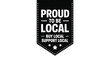 © MSTASIA - Proud to be local buy local support local ribbon graphic
