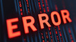 © photo for everything - A prominent red 'ERROR' message is set against a binary code background in digital red for effect, signalling system malfunction or data corruption, and demanding user attention.