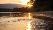 © Ahmad - Serene Sunset Reflection Over Calm Water with Inspirational Text Encouraging Progress and Resilience