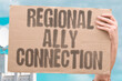© AndriiKoval - 'Regional Ally Connection' Neighbors maintain ties. REGIONAL. ALLY. NEIGHBOR. MAINTAIN. TIE.