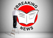 © thodonal - Breaking news concept drawn by a man on a ladder