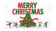 © mahmuda428 - Festive Joy: A visual celebration of Christmas spirit with the words MERRY CHRISTMAS displayed above a decorated Christmas tree, encircled by happy figures.