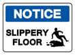 © ยงยุทธ จันทะบุตร - Notice Slippery Floor Symbol Sign,Vector Illustration, Isolate On White Background Label.EPS10