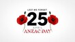 © Masud - Anzac day lest we forget 25 april commemoration with red poppies