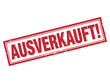 © Allah - The red stamp clearly indicates 'AUSVERKAUFT!' which means sold out in German.