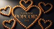 © SM-Design - National popcorn day celebration with popcorn kernels arranged in heart shapes around the text, symbolizing love for this popular snack