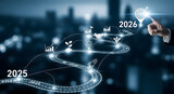 Business growth roadmap from 2025 to 2026 with digital strategy and goals