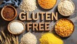 © yoga - A Variety of Gluten-Free Grains and Seeds with Wooden Letters Spelling Gluten Free