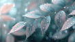 © สมเจตน์ หนูแก้ว - Soft teal leaves with sparkling water droplets on delicate branch in soft sunlight, serene close up showing texture, light bokeh and gentle mood
