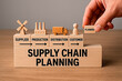 © Creative mind - Supply chain planning concept with wooden blocks symbolizing the process for the concept of business.