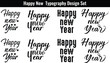 © Tee Craft - Happy New Year 2026 Black and White Typography Design Set