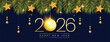 © Galaxy - 2026 new year bauble banner with xmas star and fir levees decoration