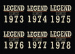 © Ahmed - Vintage birthday design set celebrating legend status since 1973 to 1978, a cool gift idea for milestone anniversaries and special occasions