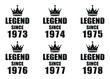 © Ahmed - Celebrate Milestone Birthdays with 'Legend Since' Designs from 1973-1978 with Crown, Perfect for Birthday Gifts and Celebrations