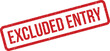 © Mahmud - Red grungy rectangular rubber stamp with the statement EXCLUDED ENTRY for records management or database status