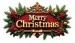 © Greg Kelton - Merry Christmas Sign With Decorations and Greenery Displayed in Festive Colors