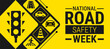 © Neelrong - National Road safety week background, banner, card or poster design template is observed every year during January, to raise awareness about the mission. Vector illustration.