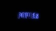 © My studio - Blue neon glowing text spelling POWER with a futuristic outline on a dark Generate title without using the word 'Title:' before it. background POWER