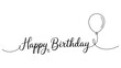 © muhammad - happy birthday elegant handwritten lettering with balloon in minimal continuous line style for greeting cards invitations and celebrations