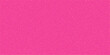 © Hussain - A vibrant hot pink background with a subtle, fine-grained texture, offering a cheerful and energetic visual for various design applications.