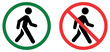 © HeLLo WorLd - Pedestrian walk icons no walking symbol traffic instruction