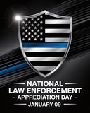 National Law Enforcement Appreciation Day Banner with Silver Police Shield Thin Blue Line and American Flag for January 9th Community Support