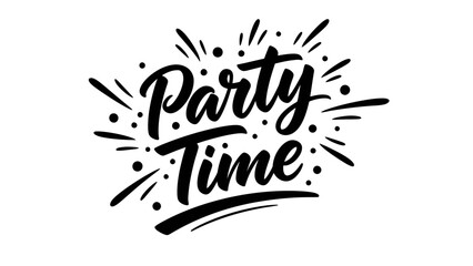  Dynamic black and white hand-drawn 'Party Time' lettering with celebratory confetti elements for
