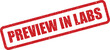 © Mahmud - Red grunge style rubber stamp with PREVIEW IN LABS text, indicating early experimental findings or research results